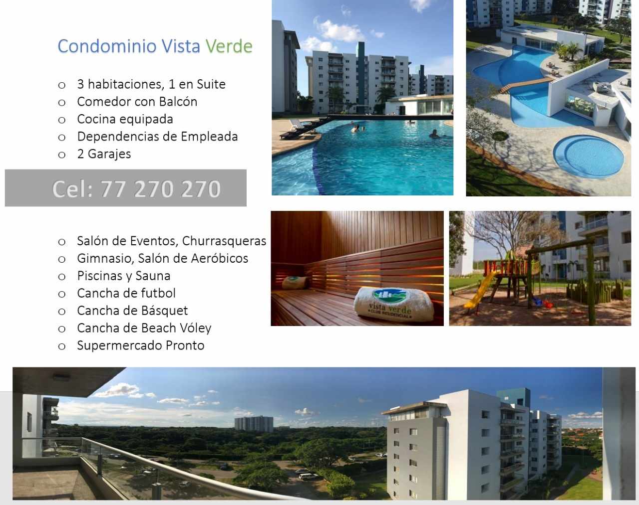 Condominio Vista Verde 4to Anillo Radial 19 Av el Palmar